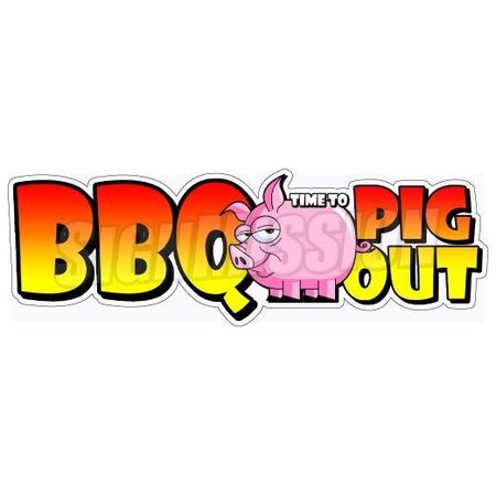 SIGNMISSION Safety Sign, 1.5 in Height, Vinyl, 8 in Length, BBQ Pig Out D-DC-8-BBQ Pig Out